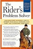 The Rider s Problem Solver