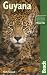 Books : Guyana (Bradt Travel Guide)