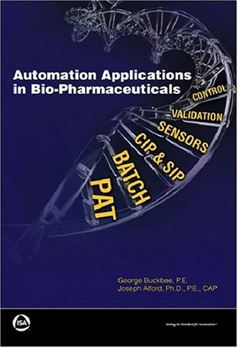 Automation Applications in Bio-Pharmaceuticals