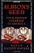 Albion's Seed: Four British Folkways in America (America: A Cultural History)