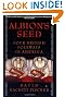 Albion's Seed: Four British Folkways in America (America: a Cultural History)