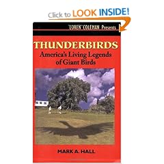 Thunderbirds: America's Living Legends of Giant Birds