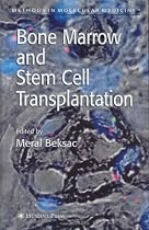 Bone Marrow and Stem Cell Transplantation