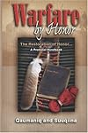 Warfare By Honor: The Restoration of Honor: A Protocol Handbook