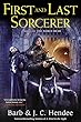 First and Last Sorcerer: A Novel of the Noble Dead