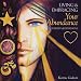 Manifesting Your Abundance