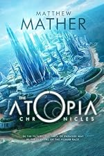 The Atopia Chronicles (Atopia series)