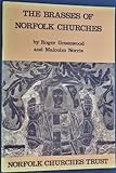 The brasses of Norfolk churches