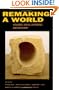Remaking a World: Violence, Social Suffering, and Recovery