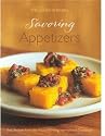 Savoring Appetizers: Best Recipes from the Award-Winning International Cookbooks (Savoring ...)
