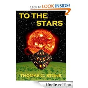 To The Stars (The Harry Irons Trilogy)