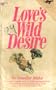 Love's Wild Desire