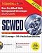  : Sun Certified Web Component Developer Study Guide (Exams 310-081 & 310-082) (Oracle Press)