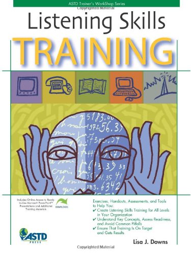 Listening Skills Training (ASTD Trainer's Workshop)