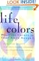 Life Colors: What the Colors in Your Aura Reveal