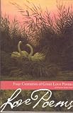 Four Centuries of Great Love Poems (Borders Classics)