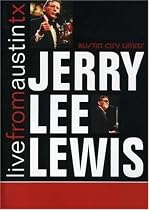 Jerry Lee Lewis: Live From Austin Texas