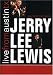 Jerry Lee Lewis: Live From Austin Texas