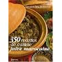 350 Recettes de cuisine juive marocaine