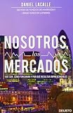 Nosotros, los mercados