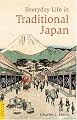 Everyday Life in Traditional Japan (Tuttle Classics of Japanese Literature)