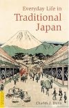 Everyday Life in Traditional Japan