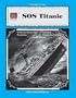 A Guide for Using SOS Titanic in the Classroom
