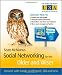 Social Networking for the Older and Wiser: Connect with Family and Friends Old and New (The Third Age Trust (U3A)/Older & Wiser)