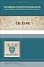 On Love: A Selection of Works of Hugh, Adam, Achard, Richard, and Godfrey of St. Victor (Victorine Texts in Translation)