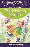 The wishing spells : ... and other stories