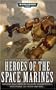 Heroes of the Space Marines (Warhammer)