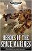 Heroes of the Space Marines (Warhammer 40,000)