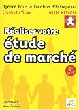 R�aliser votre �tude de march�
