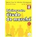 R�aliser votre �tude de march�