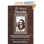 The Birth of Novalis: Friedrich Von Hardenberg's Journal of 1797, With Selected Letters and Documents (Suny Series, Intersections: Philosophy and Critical Theory)
