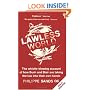 Lawless World: Making and Breaking Global Rules