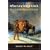 After Lewis and Clark: Mountain Men and the Paths to the Pacific
