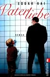 Produkt-Bild: Vaterliebe: Roman