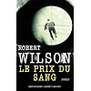 Le prix du sang