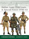 Italian army elite units & special forces 1940-43