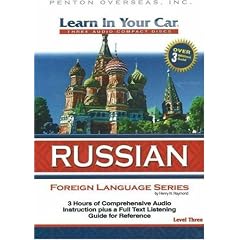 Learn in Your Car Russian Level Three (Russian Edition) by Henry N. Raymond