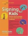 Signing for Kids, Revised