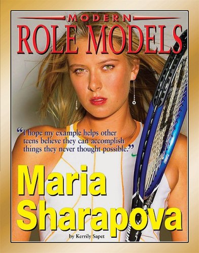 Maria Sharapova (Modern Role Models)