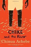 Chike and the River