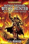 Matthias Thulmann: Witch Hunter