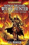 Mathias Thulmann - witch hunter