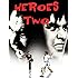Heroes Two
