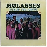 Revue Eddie Palmieri  / Molasses
