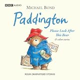 top 10 best selling audio cds books - Paddington: Please Look After This Bear and Other Stories (BBC Childrens Audio) image 8