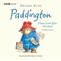 Paddington: Please Look After This Bear and Other Stories (BBC Childrens Audio)
